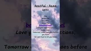 Bazzi  Beautiful Lyrics shorts [upl. by Haynes973]