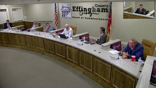 Effingham County Board of Commissioners Meeting August 1 2023 [upl. by Tsui]