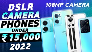 108MP Camera  Top 5 Best Camera Phone Under 15000 In 2022  Best Camera Smartphone Under 15000 [upl. by Schach]