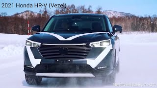 New 2021 Honda HRV Vezel  Hybrid Compact SUV Snow Test  Interior amp Exterior [upl. by Lindley152]