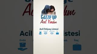 Gazze’ye Acil Yardım [upl. by Ruon]