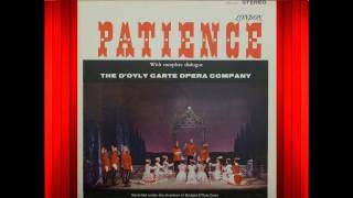 Patience Act 1  DOyly Carte  Gilbert amp Sullivanavi [upl. by Atiner]