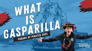 What is Gasparilla  Gasparilla Parade of Pirates 2023 [upl. by Hplodur]