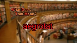 What does aegrotat mean [upl. by Gussman]