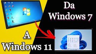 Come Passare Da windows 7 a Windows 11 ll come Installare Windows 11 Su Pc NON Supportato [upl. by Drhcir]