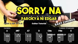 Sorry Na  Parokya Ni Edgar  Easy Guitar Tutorial For Beginners CHORDS amp LYRICS guitarlesson [upl. by Aihsik257]