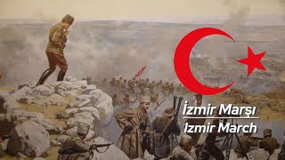 İzmir Marşı  İzmir March  Turkish Independence Song [upl. by Eanram]