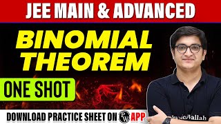 BINOMIAL THEOREM in 1 Shot  All Concepts Tricks amp PYQs Covered  JEE Main amp Advanced [upl. by Saxon734]