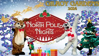 Gilroy Gardens North Pole Nights 2024  Holiday Family Fun [upl. by Laurence]