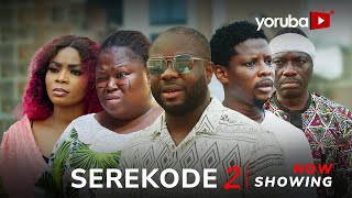 Serekode 2 Yoruba Movie 2024 Drama Itele Rotimi Salami Kemity Malvins TokunboAkinfolarin Olamide [upl. by Robbi]