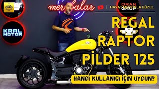 Regal Raptor Pilder 125 İnceleme  Başlangıç Motoru Olur mu  Hayat Motorla Güzel [upl. by Madelaine431]