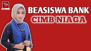 BEASISWA CIMB NIAGA 2023 [upl. by Sackville]