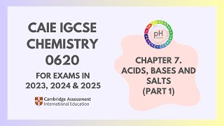 7 Acids Bases and Salts Part 1 13 Cambridge IGCSE Chemistry 0620 for 2023 2024 amp 2025 [upl. by Tawney]