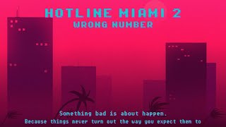 Demolition EP18  Hotline Miami 2  Wrong Number Gameplay [upl. by Aihsekyw506]