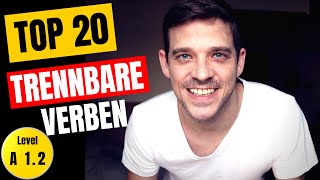 TOP 20 Trennbare Verben  Most important German separable verbs  YourGermanTeacher [upl. by Ydak]