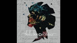 Hello Sleepwalkers  Jamming Planless Perfection [upl. by Eleazar]