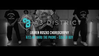 Soulja Boy  Kiss Me Thru The Phone  Lauren Roszko  A3 DISTRICT [upl. by Analak]