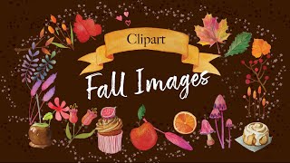 Fall Watercolor Clipart 40 Autumn clipart images [upl. by Nadnerb458]