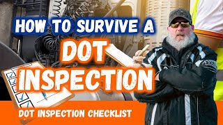 DOT Inspections What Every Trucker Should Know amp What DOT Officers Look For [upl. by Emmalynne]