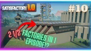 MASSIVE PROGRESS Encased Industrial Beams and Motors  Ultimate Lets Play  E10  Satisfactory 10 [upl. by Annauqaj]