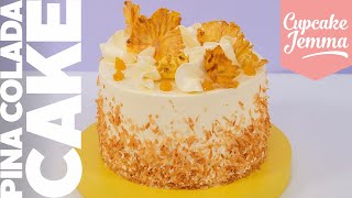 Pina Colada Coconut Pineapple amp Rum Layer Cake  Recipe and Decoration tutorial  Cupcake Jemma [upl. by Lutim]