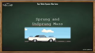 Sprung and Unsprung Weights  Auto Aspects  Basic Vehicle Dynamics terms 2 [upl. by Notsnarc]