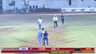 Ashtavinayak Ratnagiri Vs JSW Sports Ratnagiri Champion Trophy 2017 [upl. by Ludlow]