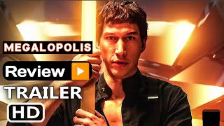 Megalopolis 202 Official Trailer Review [upl. by Tadashi730]