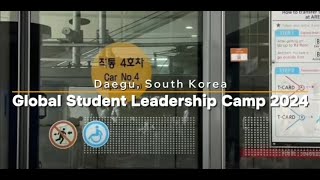 Recap From the Global Leadership Camp at Daegu South Korea [upl. by Drol]