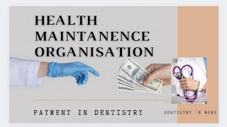 HMOHEALTH MAINTENANCE ORGANISATION [upl. by Eenrahc]