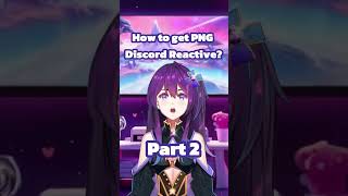 Part 2 How to get PNG vtuberreactive with Discord FugiTech discord pngtuber tutorial [upl. by Tillo240]