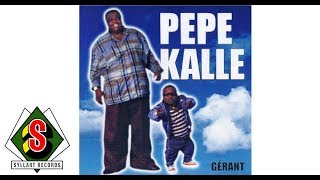 Pepe Kalle Gérant audio [upl. by Nivre907]