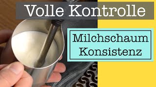 Volle MilchschaumKontrolle  egal ob für Latte Art klassischen Cappuccino oder Latte Macchiato [upl. by Slater]