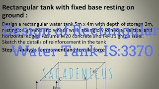 RECTANGULAR RCC WATER TANK IS3370 [upl. by Uile]