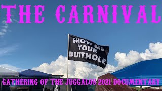 quotTHE CARNIVALquot  Gathering Of The Juggalos 2021 Documentary [upl. by Casabonne]