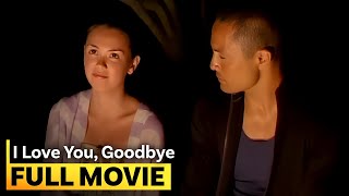 ‘I Love You Goodbye’ FULL MOVIE  Gabby Concepcion Angelica Panganiban Kim Chiu [upl. by Bucella]