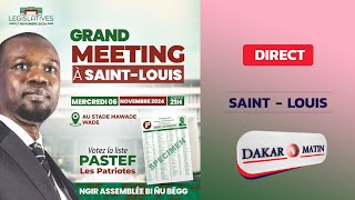 🔴 GRAND MEETING DU PRESIDENT OUSMANE SONKO A SAINT  LOUIS I JEU 07 NOV 2024 [upl. by Iramaj518]