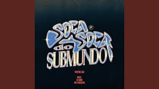 SOCA SOCA DO SUBMUNDO FUNK Version [upl. by Bonnibelle993]