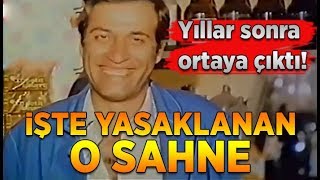 İşte Kemal Sunalın Yasaklanan Sahnesi Yıllar sonra ortaya çıktı [upl. by Linus]