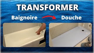 MODIFIER UNE BAIGNOIRE EN DOUCHE   trop facile [upl. by Adnarrim]