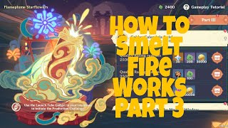 How to Smelt Fireworks Part 3 Genshin Impact Lantern Rite 24 [upl. by Innavoeg76]