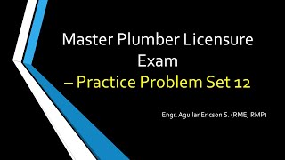 Master Plumber Licensure Exam  Practice Problems 12 [upl. by Felecia]