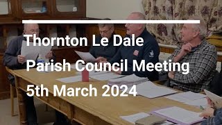 Thornton Le Dale Parish Council meeting 5th March 2024 [upl. by Sacksen]