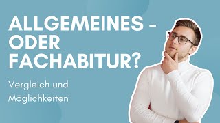 Mit Fachabi studieren Welches Abitur bietet mehr Möglichkeiten [upl. by Ewens114]