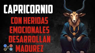 los capricornios Con muchas heridas emocionales desarrollan madurez más rapido [upl. by Reynold]