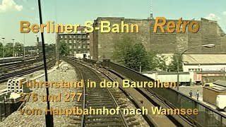 Berliner SBahn Retro 1990 im Führerstand über die Berliner Stadtbahn [upl. by Mellie]