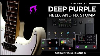 Deep Purple style HELIX HX STOMP ultimate Guitar presets IR Liveplayrock liveplayrock blackmore [upl. by Sunda774]