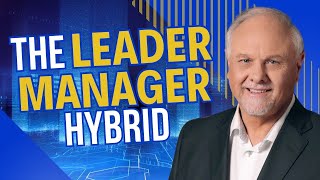 Leader Manager Hybrid [upl. by Swift]