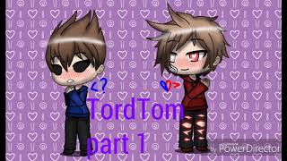 TordTom and sum EddMatt part 1 [upl. by Rasla]