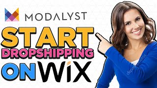 How To Start Dropshipping On Wix Modalyst Tutorial [upl. by Aiekat83]